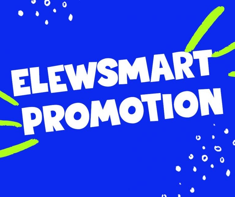 Elewsmart Grand Opening Promotion (July 18 – July 19 2020)
