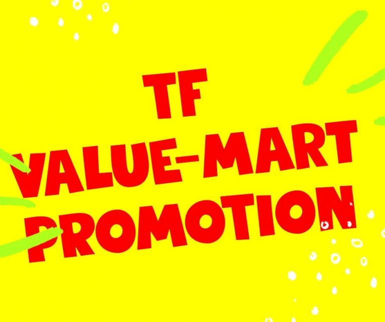 TF Value-Mart Anniversary Promotions (16 July 2020 – 29 July 2020)