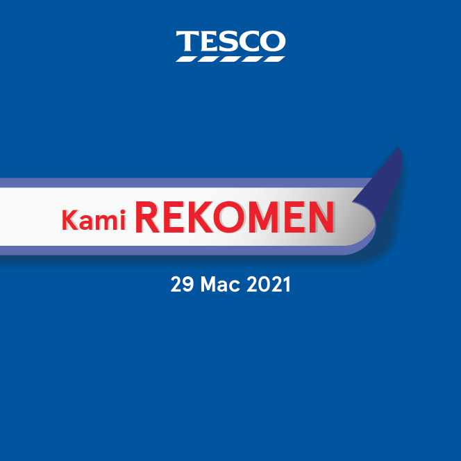 Tesco Kami Rekomen Promotion (29 March 2021 – 14 April 2021)