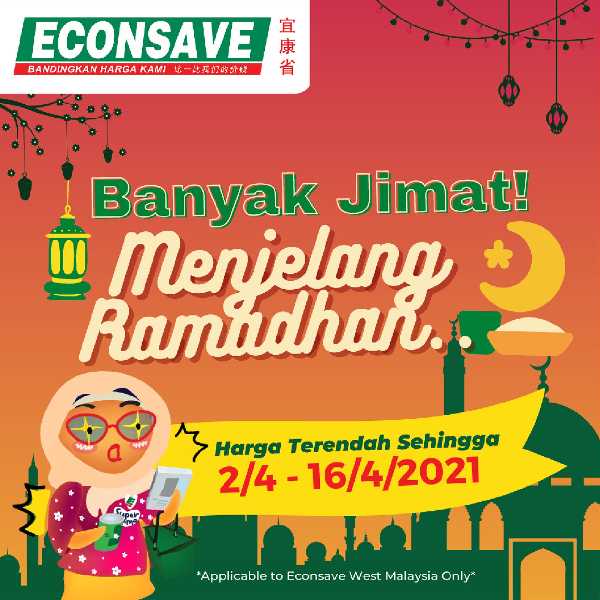 Econsave Early Ramadhan Promotion (2 April 2021 – 16 April 2021)