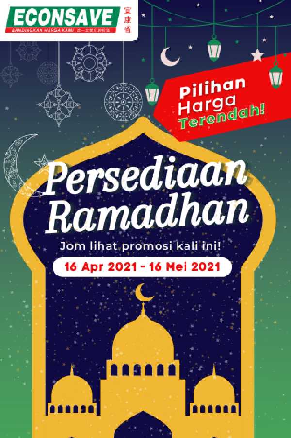 Econsave Persediaan Ramadhan Promotion (16 April 2021 – 16 May 2021)
