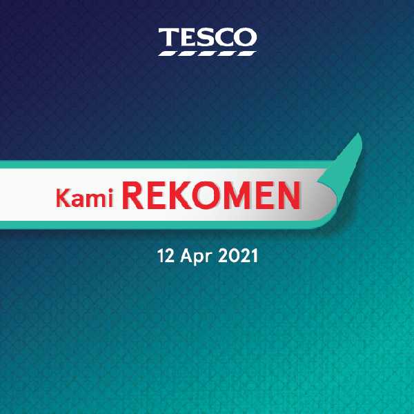 Tesco Kami Rekomen Promotion (12 April 2021)