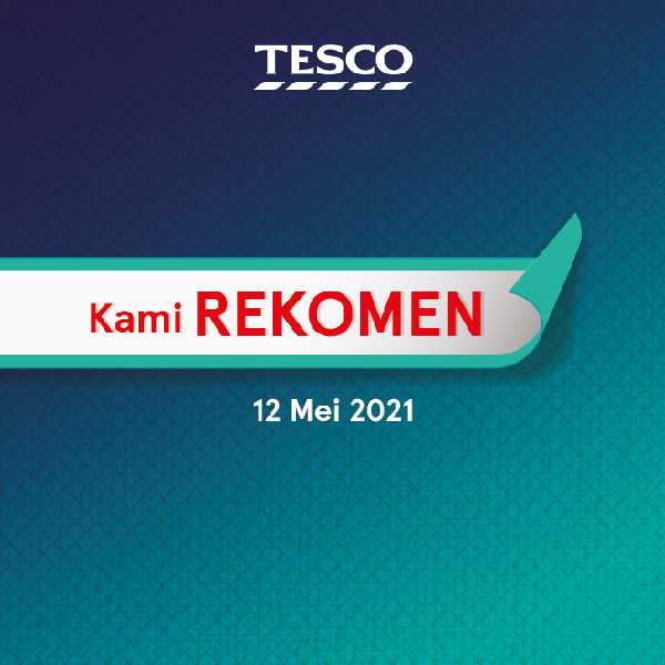 Tesco Kami Rekomen Promotion (12 May 2021)