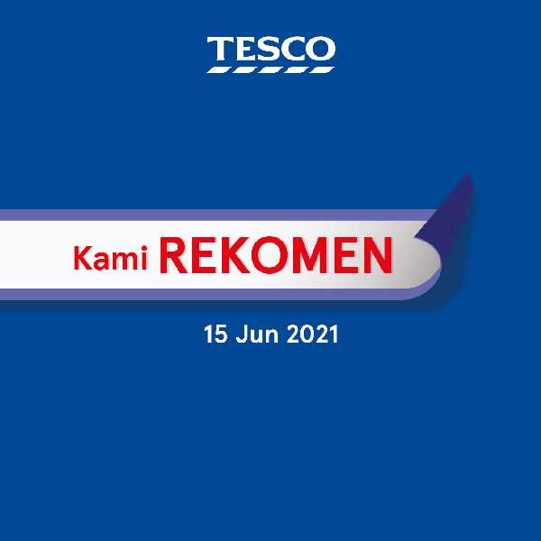 Tesco Kami Rekomen Promotion (15 June 2021)