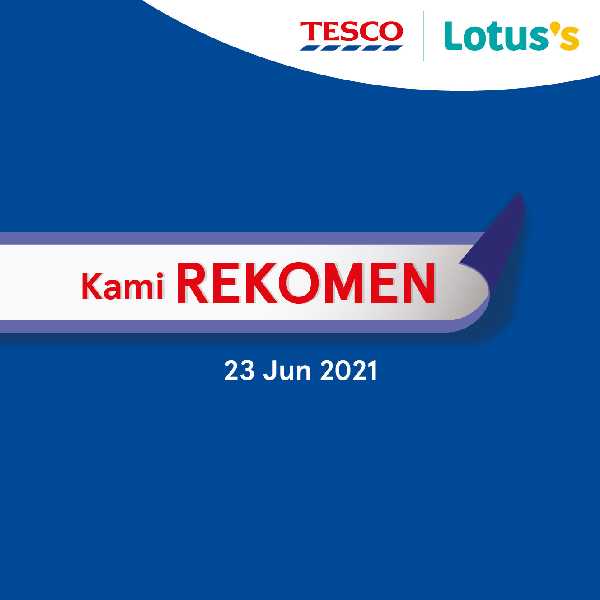 Tesco Kami Rekomen Promotion (23 June 2021)