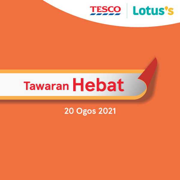 Tesco Tawaran Hebat Promotion (20 August 2021)