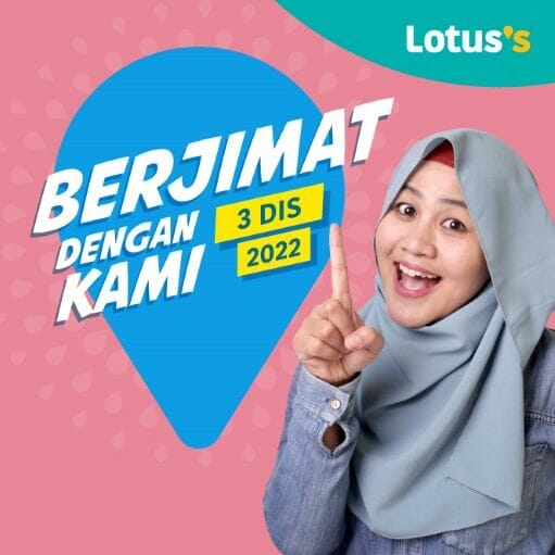 Lotus’s /Tesco Berjimat Dengan Kami Promotion (3 December 2022)