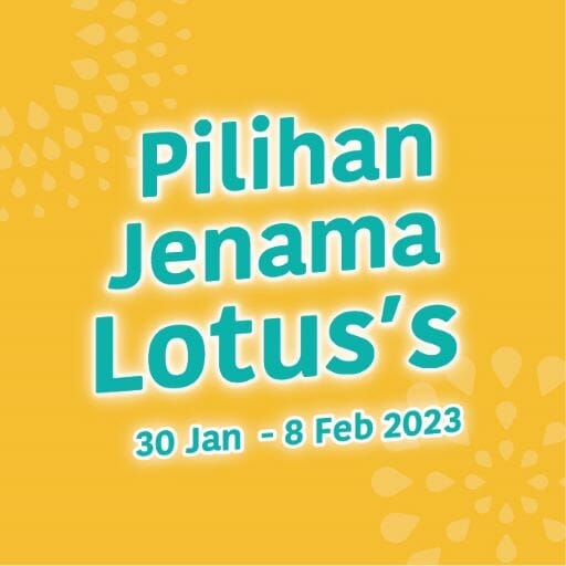 Lotus’s /Tesco Pilihan Jenama Promotion (30 January – 8 February 2023)