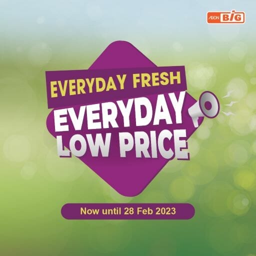 Aeon Big Everyday Low Price Promotion (Now – 28 February 2023)