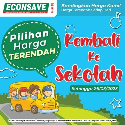 Econsave Back to School Promotion (15 March 2023 – 26 March 2023)