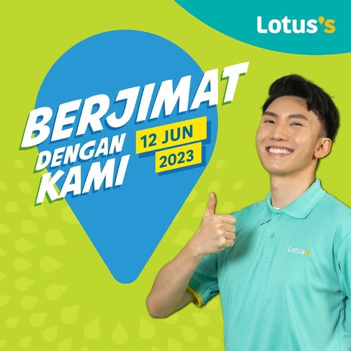 Lotus’s /Tesco Berjimat Dengan Kami Promotion (12 June 2023)