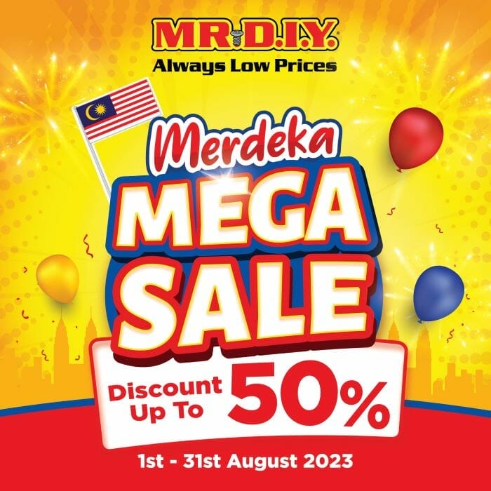 Mr DIY Merdeka Mega Sale (1 – 31 August 2023)